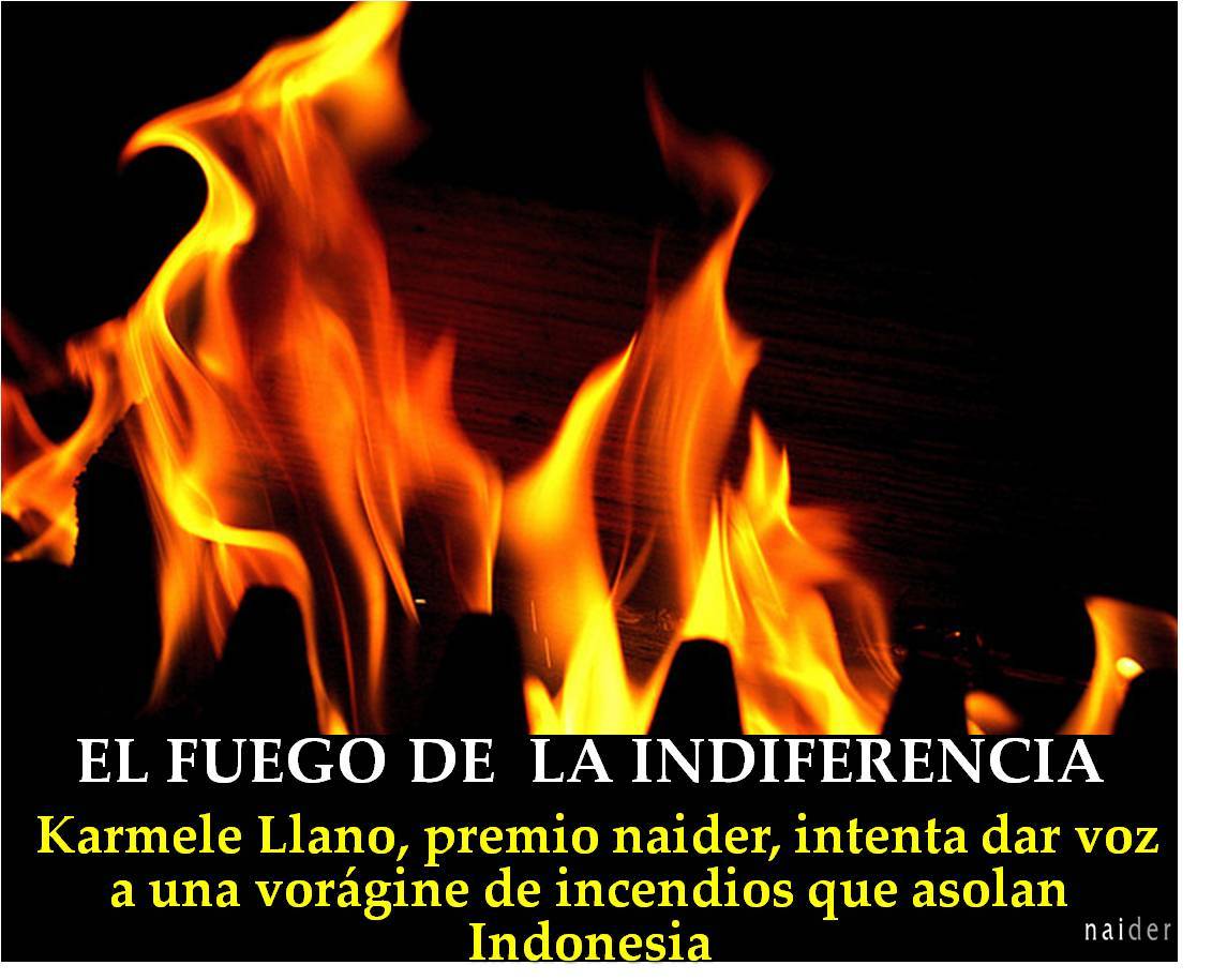 El fuego de la indiferencia